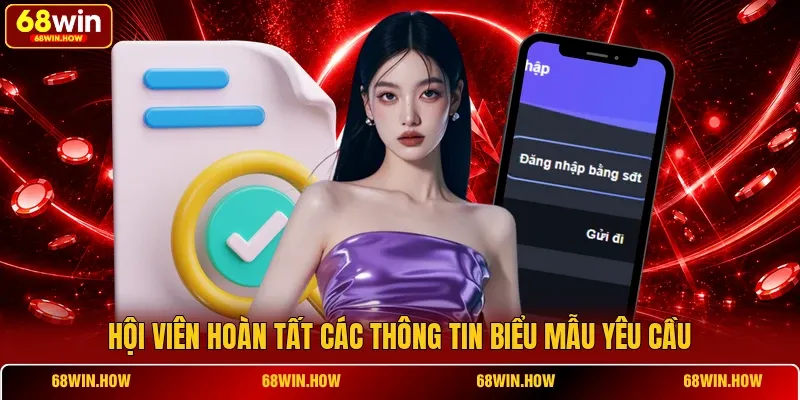 Hội viên hoàn tất các thông tin biểu mẫu yêu cầu